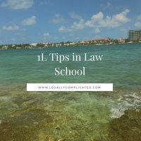 1L Tips in Law School