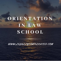 Orientation in Law School